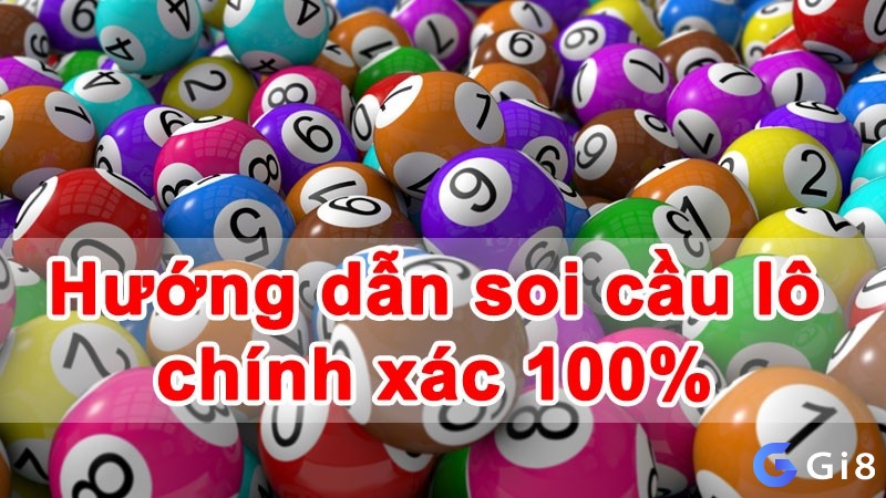 Các phương pháp soi lô giúp gia tăng tỷ lệ thắng cược